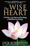 Produkt-Bild: The Wise Heart: A Guide to the Universal Teachings of Buddhist Psychology