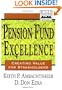 Pension Fund Excellence: Creating Value for Stakeholders