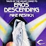 Eros Descending: Tales of the Velvet Comet, Book 3
