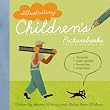 Illustrating Children's Picture Books: Tutorials, Case Studies, Know-How, Inspiration