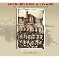Dass Nichts,Bleibt Wie Es War! Teil 1