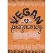  : Vegan Pregnancy Survival Guide