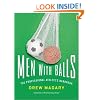 Men with Balls: The Professional Athlete's Handbook
