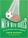Price Comparison : Men with Balls: The Professional Athlete's Handbook