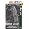 Edward R. Murrow and the Birth of Broadcast Journalism (Turning Points in History)