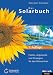 Das Solarbuch: Fakten und Strategien f&uuml;r den Klimaschutz