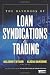 The Handbook of Loan Syndications and Trading