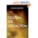 The Way We Argue Now: A Study in the Cultures of Theory