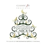 Classic FM Presents: Howard Goodalls Enchanted Carols