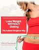 Lose Weight WITHOUT Dieting (Animal Kingdom Workouts)