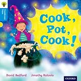 Oxford Reading Tree Traditional Tales: Stage 3: Cook, Pot, Cook! (Ort Traditional Tales)