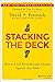Stacking the Deck: How to Lead Breakthrough Change Against Any Odds