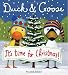 Duck & Goose, It's Time for Christmas by Tad Hills