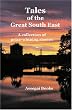 Tales of the Great South East: a collection of prize-winning stories