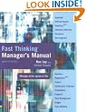Fast Thinking Manager's Manual: Manage at the Speed of Life
