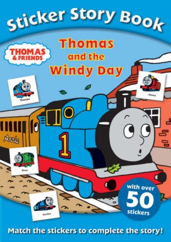Thomas and Friends Sticker Story Book: Thomas and the Windy Day (Sticker Story Books)
