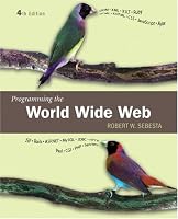 Programming the World Wide Web (4th Edition)