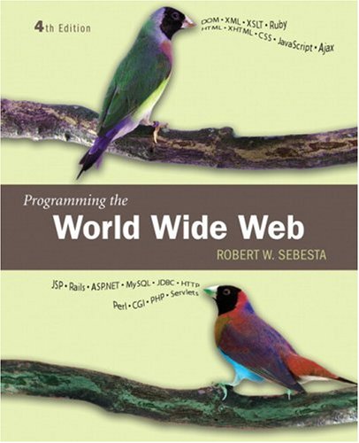 Programming the World Wide Web (4th Edition)