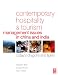 Contemporary Hospitality and Tourism Management Issues in China and India: Today's Dragons and Tigers