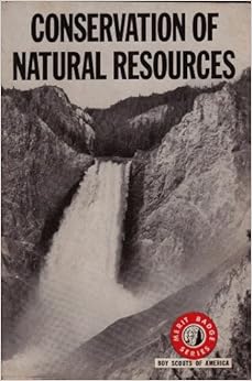Conservation of Natural Resources Boy Scouts of America Merit Badge