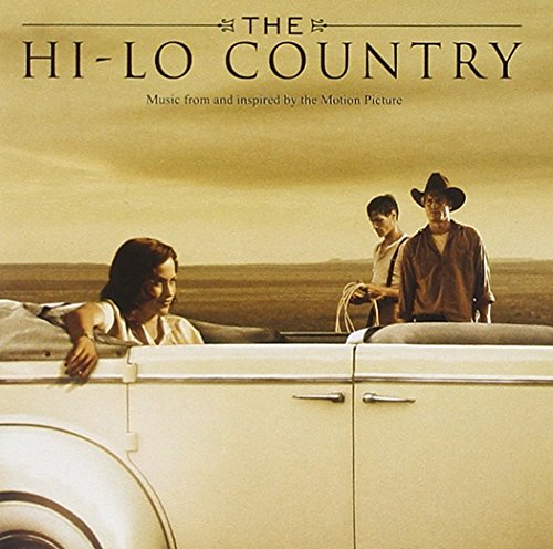 The Hi-Lo Country: Music From And Inspired By The Motion Picture Carter Burwell