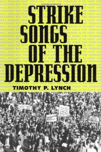 Strike Songs of the Depression (American Made Music)