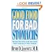 Good Food for Bad Stomachs