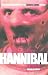 The Hannibal Files: The Unauthorised Guide to the Hannibal Lecter Trilogy