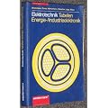 Elektrotechnik Tabellen. Energie-/Industrieelektronik