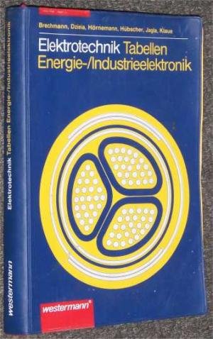 Produkt-Bild: Elektrotechnik Tabellen. Energie-/Industrieelektronik