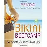 Bikini Bootcamp: Two Weeks to Your Ultimate Beach Body