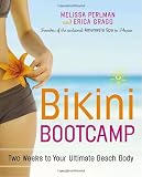 Bikini Bootcamp: Two Weeks to Your Ultimate Beach Body