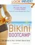 Bikini Bootcamp: Two Weeks to Your Ultimate Beach Body