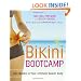 Bikini Bootcamp: Two Weeks to Your Ultimate Beach Body