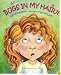 Bugs in My Hair?!: A Concept Book
