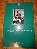 The new art of loving