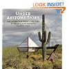 Under Arizona Skies: The Apprentice Desert Shelters at Frank Lloyd Wright's Taliesin West