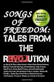 Songs Of Freedom: Tales From The Revolution