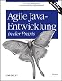 Agile Java-Entwicklung in der Praxis