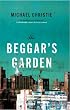 The Beggar's Garden