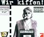 Wir Kiffen