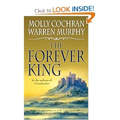 The Forever King (Forever King Trilogy) by Molly Cochran and Warren Murphy