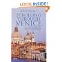 Strolling through Venice: The Definitive Walking Guidebook to 'La Serenissima'