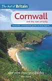 Cornwall (Best of Britain): Accessible, Contemporary Guides by Local Experts