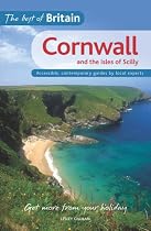 Cornwall (Best of Britain): Accessible, Contemporary Guides by Local Experts