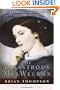 The Disastrous Mrs. Weldon: The Life, Loves and Lawsuits of a Legendary Victorian