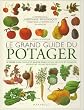 Le grand guide du potager