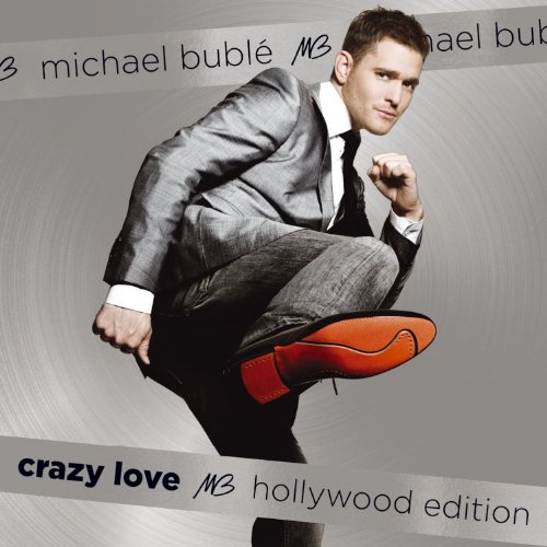 Michael Bublé - Crazy Love [Hollywood Edition] - Zortam Music