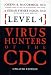 Level 4: Virus Hunters of the CDC
