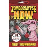 Zombocalypse Now